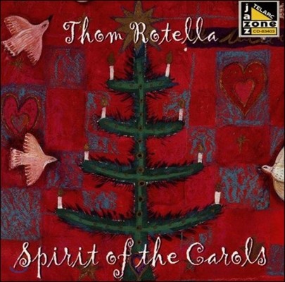 Thom Rotella (톰 로텔라) - Spirit of the Carols