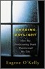 Chasing Daylight: How My Forthcoming Death Transformed My Life