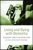 Living and dying with dementia