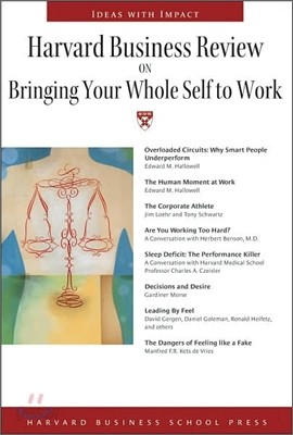 Harvard Business Review on Bringing Your Whole Self to Work