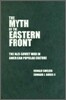 The Myth of the Eastern Front