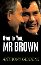 Over to You, MR Brown: How Labour Can Win Again