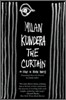 The Curtain: An Essay in Seven Parts