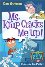 My Weird School #21 : Ms. Krup Cracks Me Up!