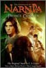 The Chronicles of Narnia Book 4 : Prince Caspian