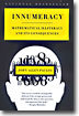 Innumeracy: Mathematical Illiteracy and Its Consequences