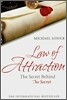 Law of Attraction : The Secret Behind the Secret