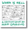 Work is Hell