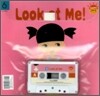 Look at Me!