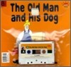 The Old Man and His Dog
