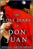 The Lost Diary of Don Juan