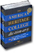 The American Heritage College Dictionary