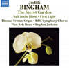 Thomas Trotter 빙엄: 합창음악 모음 (Judith Bingham: Choral Music - Secret Garden, Salt in the Blood, First Light)