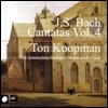 Ton Koopman 바흐: 칸타타 전곡 4집 (Bach: Complete Cantatas Vol. 4) 톤 쿠프만