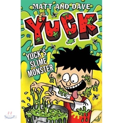 Yuck : Yuck&#39;s Slime Monster and Yuck&#39;s Gross Party