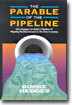 The Parable of the Pipeline