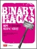 BINARY HACKS