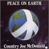 Country Joe Mcdonald - Peace On Earth