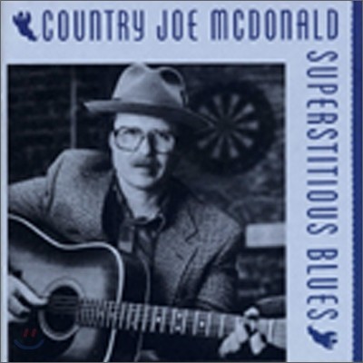 Country Joe Mcdonald - Superstitious Blues