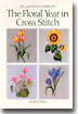 The Floral Year in Cross Stitch (Hardcover)