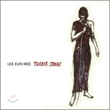 이은미 - Twelve Songs : 리메이크 2집