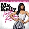 Kelly Rowland - Ms. Kelly (Special Edition)