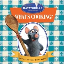 Ratatouille: What's Cooking?