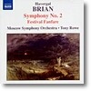Tony Rowe 브라이언: 교향곡 2번, 축제 팡파르 (Havergal Brian: Symphony No.2, Festival Fanfare)