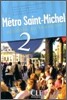 Metro Saint-Michel Level 2 Textbook