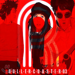 롤러코스터 (Roller Coaster) 3집 - Absolute