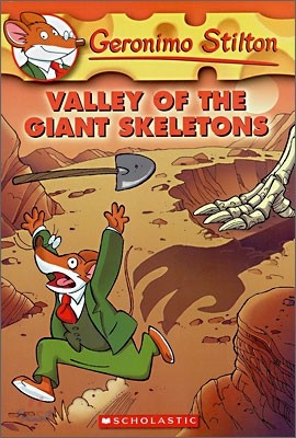 Geronimo Stilton #32 : Valley of the Giant Skeletons