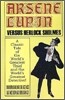 Arsene Lupin Vs. Herlock Sholmes