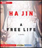 A Free Life