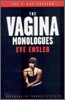 The Vagina Monologues