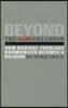 Beyond the God Delusion