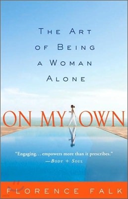 On My Own: The Art of Being a Woman Alone