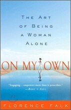 On My Own: The Art of Being a Woman Alone