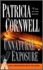 Unnatural Exposure: Scarpetta (Book 8)