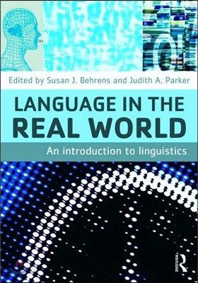 Language in the Real World