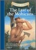 Classic Starts(r) the Last of the Mohicans