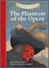 Classic Starts : The Phantom Of The Opera