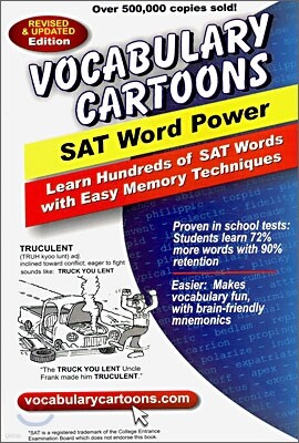 Vocabulary Cartoons, SAT Word Power: Learn Hundreds of SAT Words Fast with Easy Memory Techniques