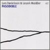 Lars Danielsson & Leszek Mozdzer - Pasodoble