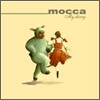 Mocca - My Diary