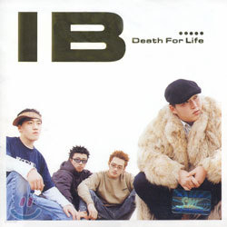 IB(아이비) - Death For Life