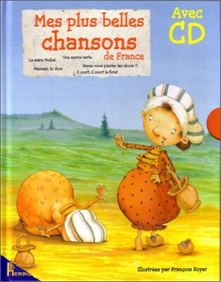Mes plus belles chansons de France Tome 1 with CD