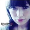 Fried Pride - Musicream