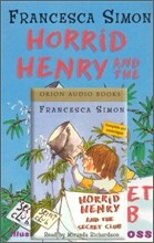 Horrid Henry and the Secret Club (Book + Tape)