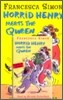 Horrid Henry Meets The Queen (Book + Tape)