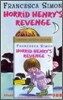 Horrid Henry's Revenge (Book + Tape)